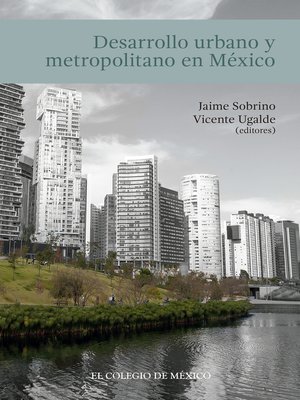 cover image of Desarrollo urbano y metropolitano en México